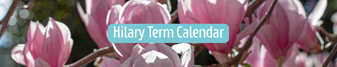 hilary term calendar header with background of pink magnolia flowers